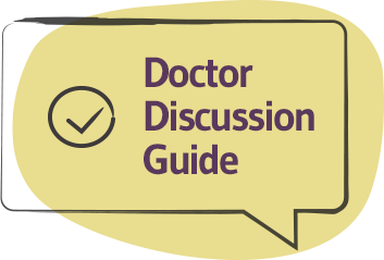 Doctor Discussion Guide